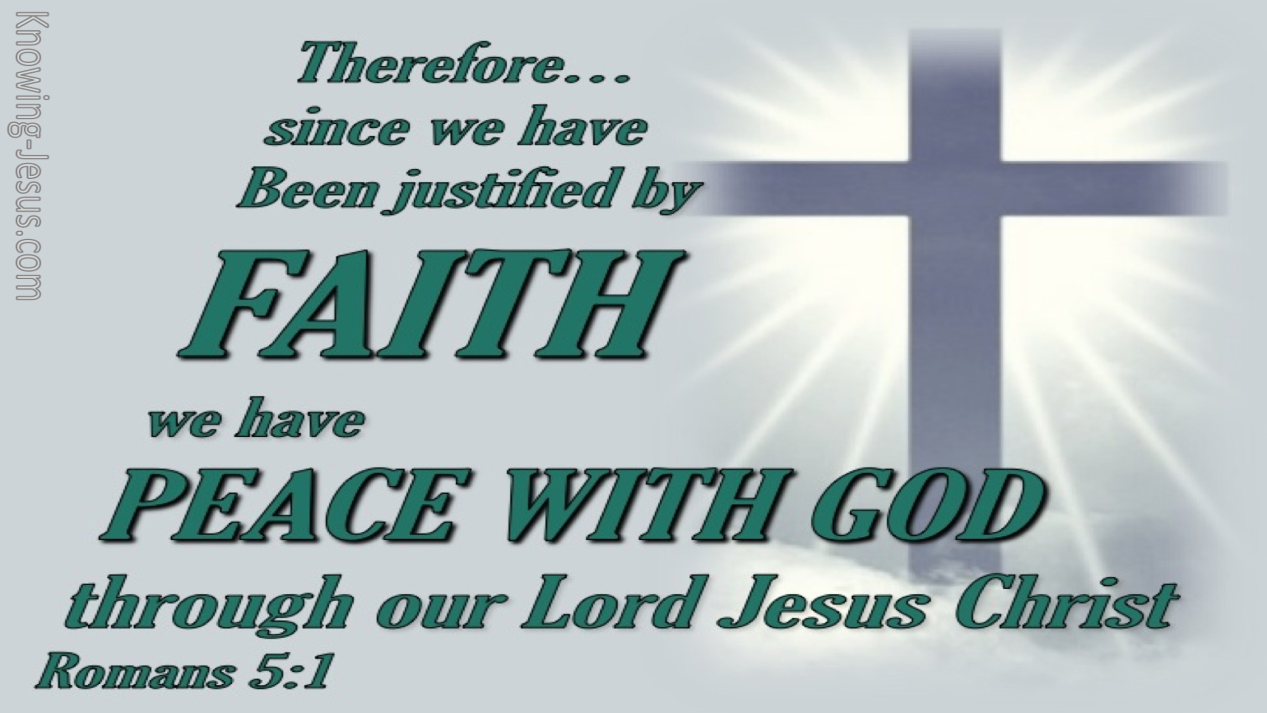 Romans 5:1 Justified By Faith (green)